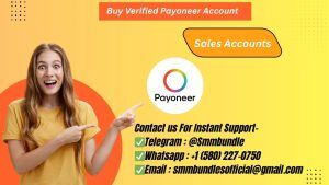 Buy Verified Payoneer Accounts
